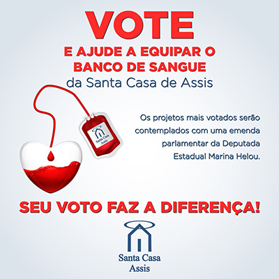 Divulgação/Santa Casa de Assis - A Santa Casa de Assis pede seu voto para ajudar a equipar o Banco de Sangue - Foto Divulgação/Santa Casa de Assis