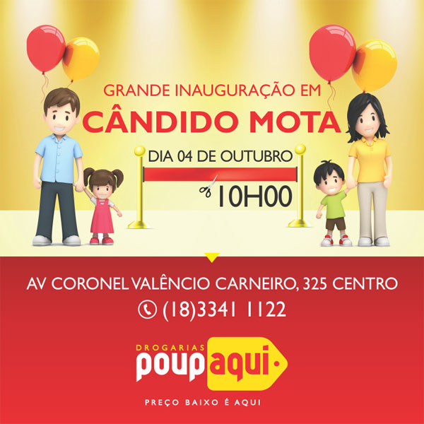 Divulgação - Não perca a inauguração nesta sexta-feira, 4 de outubro, em Cândido Mota Divulgação - Não perca a inauguração nesta sexta-feira, 4 de outubro, em Cândido Mota