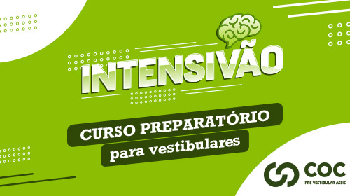 O Curso Pré-vestibular COC Assis traz para os estudantes o Super Curso Intensivo