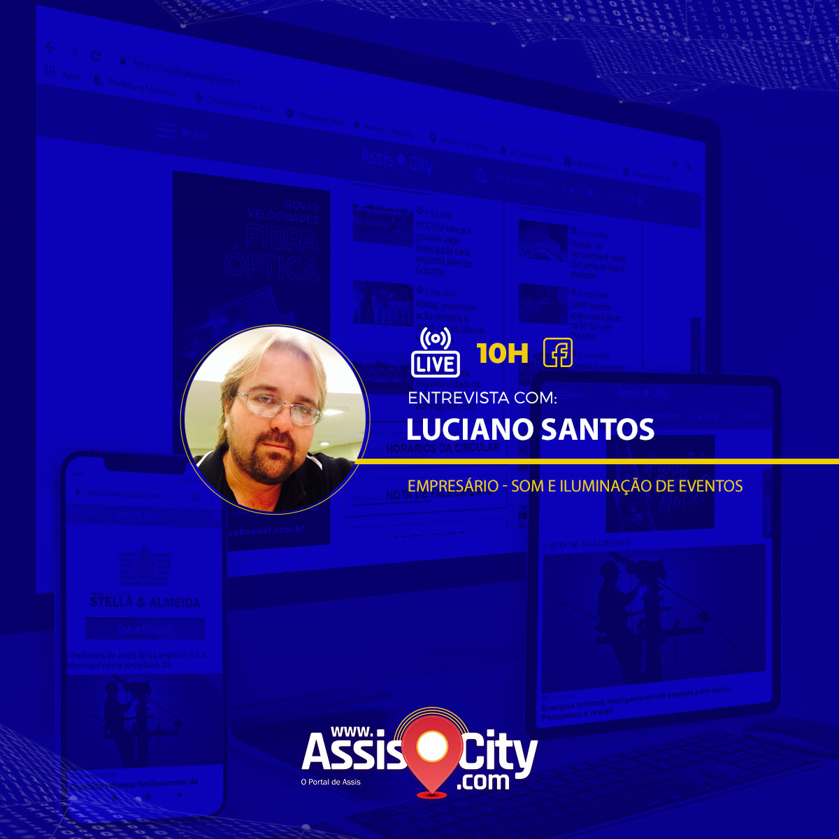 Redação AssisCity - Luciano Santos é responsável por organizar e produzir transmissões ao vivo nas redes sociais Redação AssisCity - Luciano Santos é responsável por organizar e produzir transmissões ao vivo nas redes sociais
