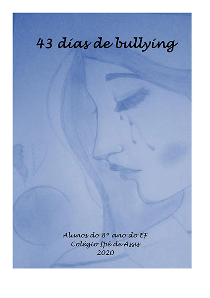divulgação - Capa do livro 43 dias de bullying divulgação - Capa do livro 43 dias de bullying