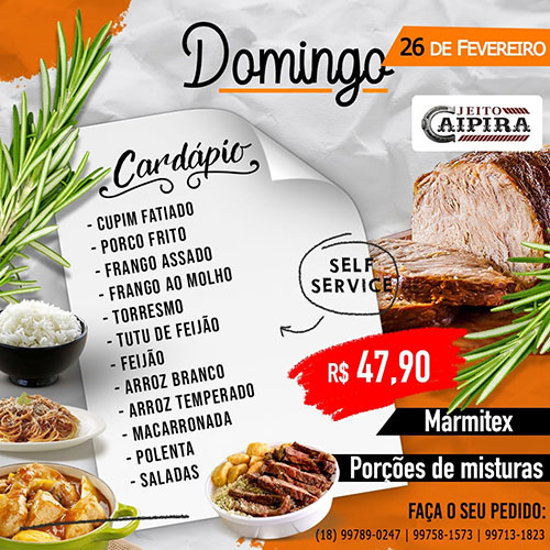 Divulgação - Cardápio do almoço deste domingo, 26 de fevereiro - Foto: Divulgação Divulgação - Cardápio do almoço deste domingo, 26 de fevereiro - Foto: Divulgação