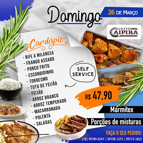 Divulgação - Cardápio de almoço no domingo - Foto: Divulgação Divulgação - Cardápio de almoço no domingo - Foto: Divulgação