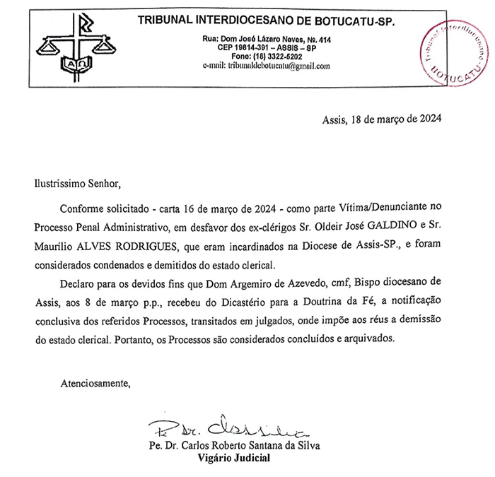 O documento assinado pelo vigário judicial, o padre doutor Carlos Roberto Santana da Silva, datado da última segunda (18), informa que os 